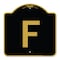 Signmission Designer Series Sign-Sign W/ Letter F, Black & Gold Aluminum Sign, 18" x 18", BG-1818-22954 A-DES-BG-1818-22954 - alternate 1
